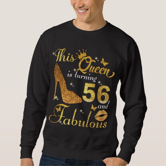 Sweatshirt Chemise d'anniversaire | 56 Et Fabuleux | Cette re (Devant)