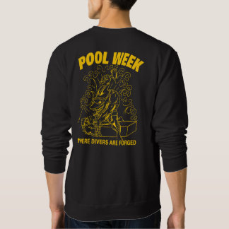 Sweatshirt Chemise de la semaine de la piscine