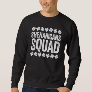 Sweatshirt Chemise de l'équipe de Shenanigans Saint-Patrick
