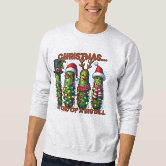 Sweatshirt Chemise de Noël drôle de cornichon (Devant)