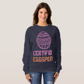 Sweatshirt Chemise de Pâques Certified Eggspert (Devant entier)