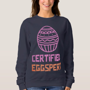 Sweatshirt Chemise de Pâques Certified Eggspert