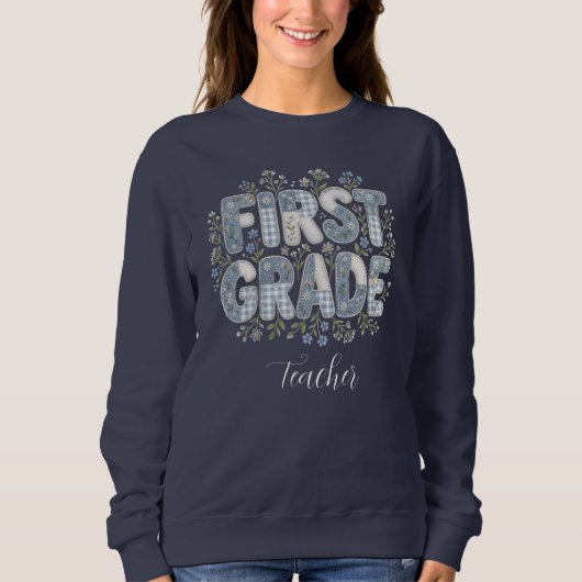 Sweatshirt Chemise de première année d'enseignant  (Devant)
