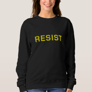 Sweatshirt Chemise de sudation de protestation de résistance 