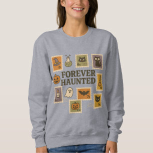 Sweatshirt Chemise de timbre Halloween Hantée pour toujours