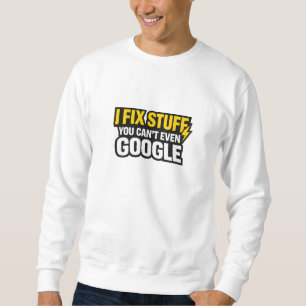 Sweatshirt Chemise d'Électricien Drôle Je Répare des Trucs