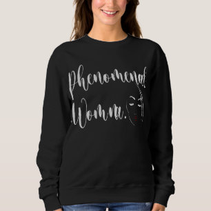 Sweatshirt Chemise des femmes. Femme Phénoménale. Maya Ange