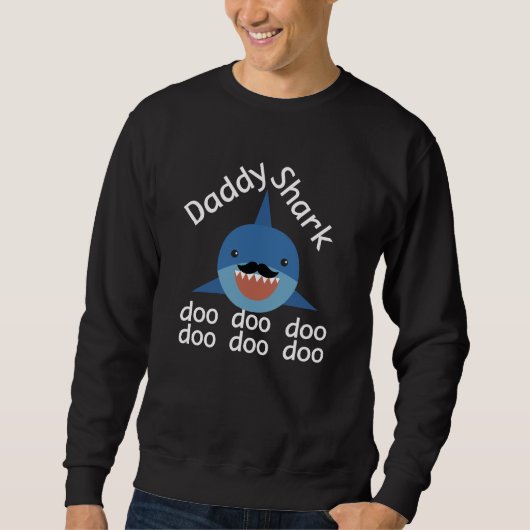 Sweatshirt Chemise Doo Doo Doo Daddy (Devant)