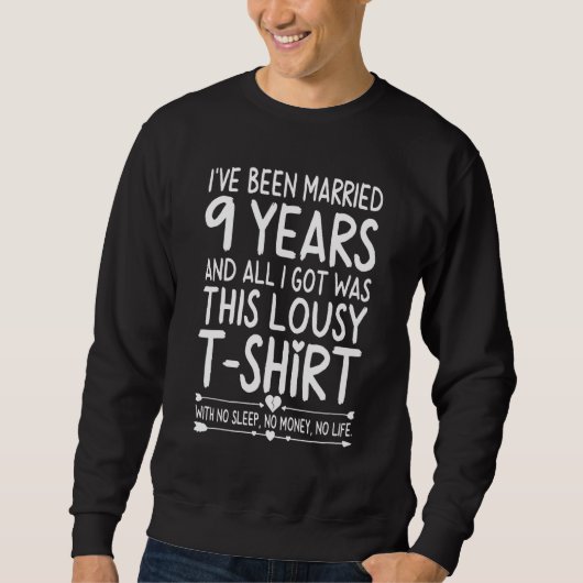 Sweatshirt Chemise du 9e anniversaire du Mariage pour sa femm (Devant)
