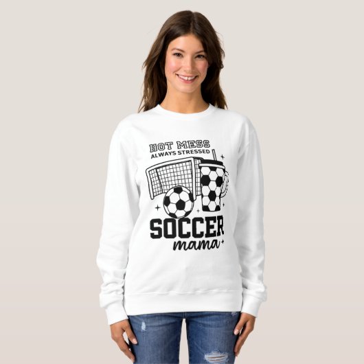 Sweatshirt Chemise Maman - Mess Hot Toujours Stress Design (Devant entier)