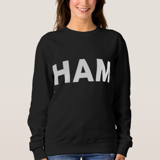 Sweatshirt Chemise Qui Dit HAM Simple Thanksgiving (Devant)