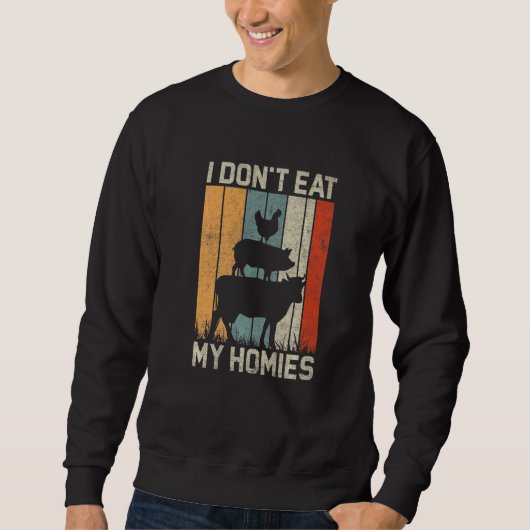 Sweatshirt Chemise Végétarienne Drôle Je Ne Mange Pas Mes Pot (Devant)