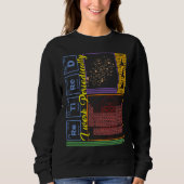 Sweatshirt Chemistry Nerd I Work Periodically Retired Science (Devant)