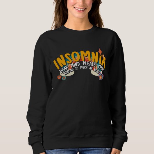 Sweatshirt Cher esprit, s'il vous plaît arrêtez de penser aut (Devant)