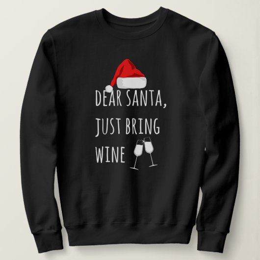 Sweatshirt Cher Père Noël, apporte du vin Noël drôle (Design devant)