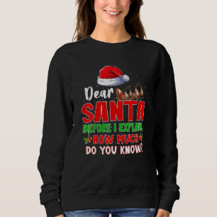 Sweatshirt Cher Père Noël Avant D'Expliquer Combien Connaisse
