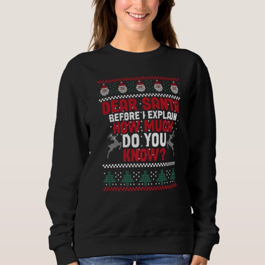 Sweatshirt Cher Père Noël Avant D'Expliquer Combien Vous Save (Devant)