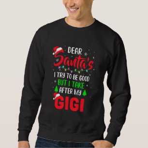 Sweatshirt Cher Père Noël, J'Ai Essayé D'Être Bon Mais Mon Gi