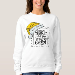 Sweatshirt Cher Père Noël, j'ai juste besoin de faire du vélo