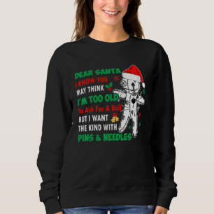 Sweatshirt Cher Père Noël, je sais que vous pensez peut-être