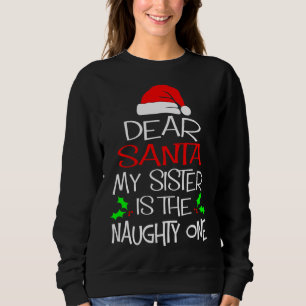 Sweatshirt Cher Père Noël Ma Soeur Est La Mignonne Chris