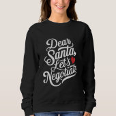 Sweatshirt Cher Père Noël Négocions un cadeau de Noël amusant (Devant)