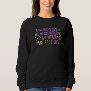 Sweatshirt Chère femme forte féminisme autonomisation des fem