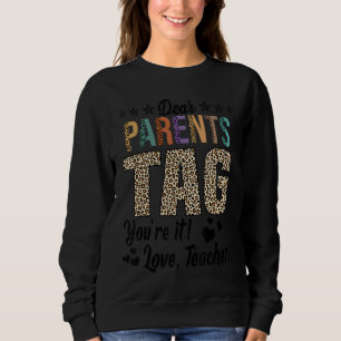 Sweatshirt Chers parents Étiquette Vous êtes ça l'amour Ensei