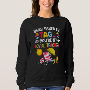 Sweatshirt Chers parents Étiquette Vous êtes ça l'amour Ensei
