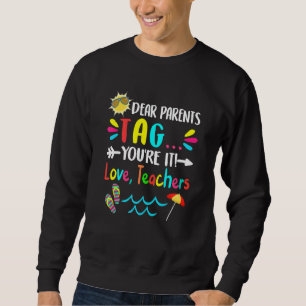 Sweatshirt Chers parents Étiquette Vous êtes ça l'amour Ensei