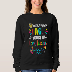 Sweatshirt Chers parents Étiquette Vous êtes ça l'amour Ensei