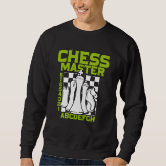 Sweatshirt Chess Master Chess Board Pieces Checkmate Grandmas