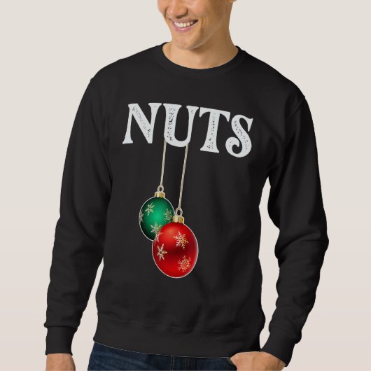 Sweatshirt Chest Nuts  Matching Chestnuts Christmas Couples N (Devant)