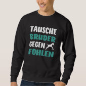 Sweatshirt Cheval Sayings Dames Cheval Motif Filles (Devant)