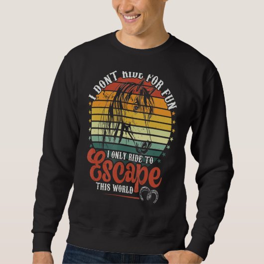 Sweatshirt Chevaux Pour Échapper À Ce Monde Femme équitation  (Devant)
