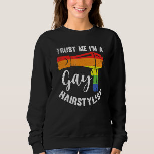 Sweatshirt Cheveux Barbier Shop Lgbt Faites-moi confiance Gay