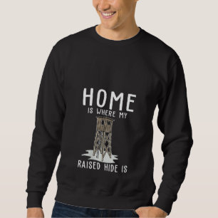 Sweatshirt Chez Les Femmes, C'Est Là Que J'Ai Élevé La Cachée