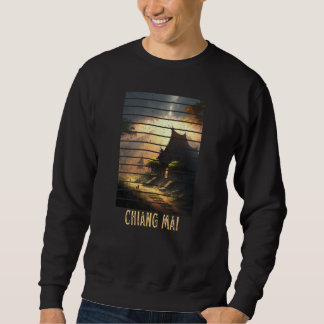 Sweatshirt Chiang Mai Thailand Backpacking and Digital Nomad