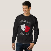 Sweatshirt Chicano and chicana for Smile Now Cry Later (Devant entier)