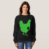 Sweatshirt Chicken Bird Hen Shamrock St Patrick s Day Saint P (Devant entier)