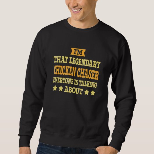 Sweatshirt Chicken Chaser Job Title Employee Worker Chicken C (Devant)