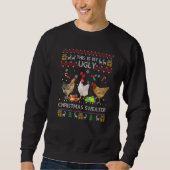 Sweatshirt Chicken Christmas This Is My Ugly Sweater Funny Pr (Devant)
