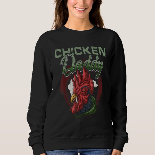 Sweatshirt Chicken Daddy Chicken Dad Farmer Poultry Farmer (Devant)