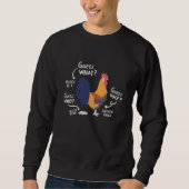 Sweatshirt Chicken Joke Guess Why Farm (Devant)