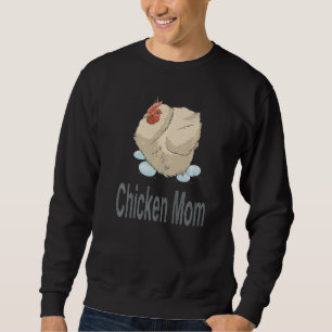 Sweatshirt Chicken Mom Chicken Farming