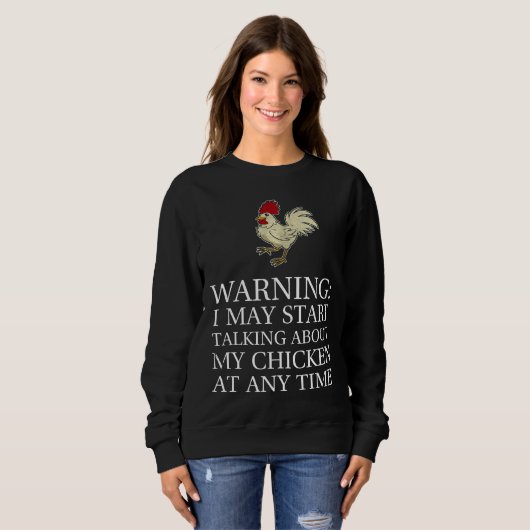 Sweatshirt Chicken Warning   (Devant entier)