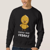 Sweatshirt Chicks Love Vegans Chicken Chick (Devant)