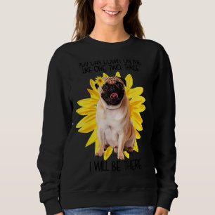 Sweatshirt Chien carlin Vous Pouvez Compter Sur Moi Comme Chi