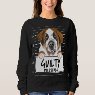 Sweatshirt Chien Coupable Mugshot St Bernard