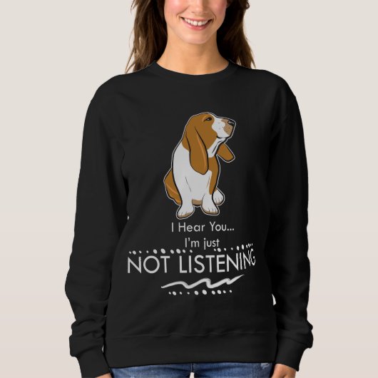 Sweatshirt Chien de Basset Hound - entendez que vous je (Devant)